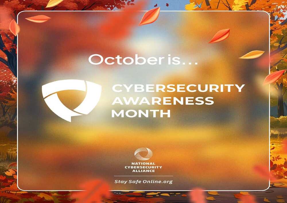 Fall leaves and trees with the words October Is Cybersecurity Awareness Month.